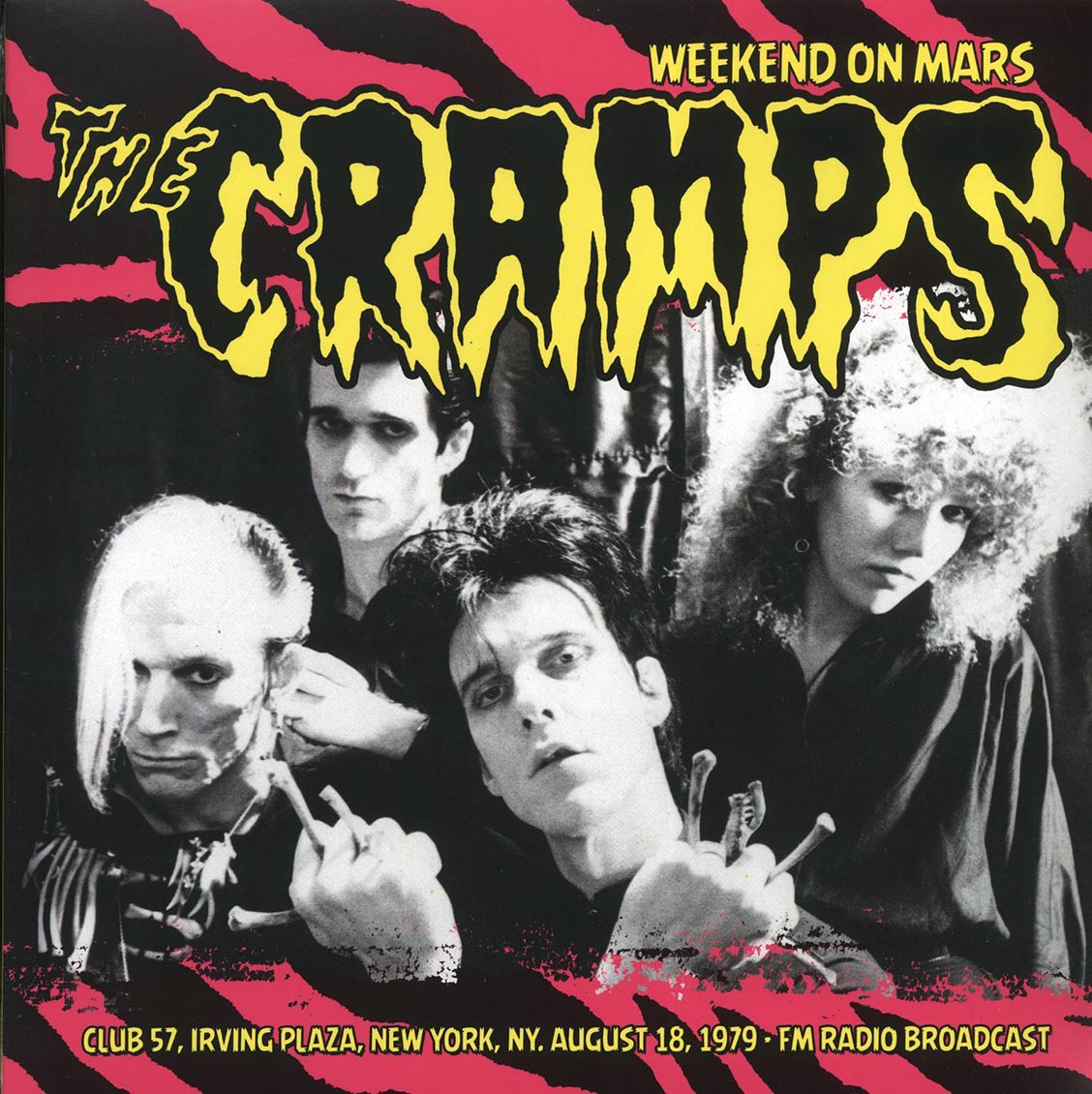 The Cramps - Weekend On Mars: Club 57, Irving Plaza, New York, NY, August 18, 1979, FM Radio Broadcast (ltd. 500 copies made)