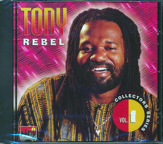 Tony Rebel - Collector's Series Volume 1