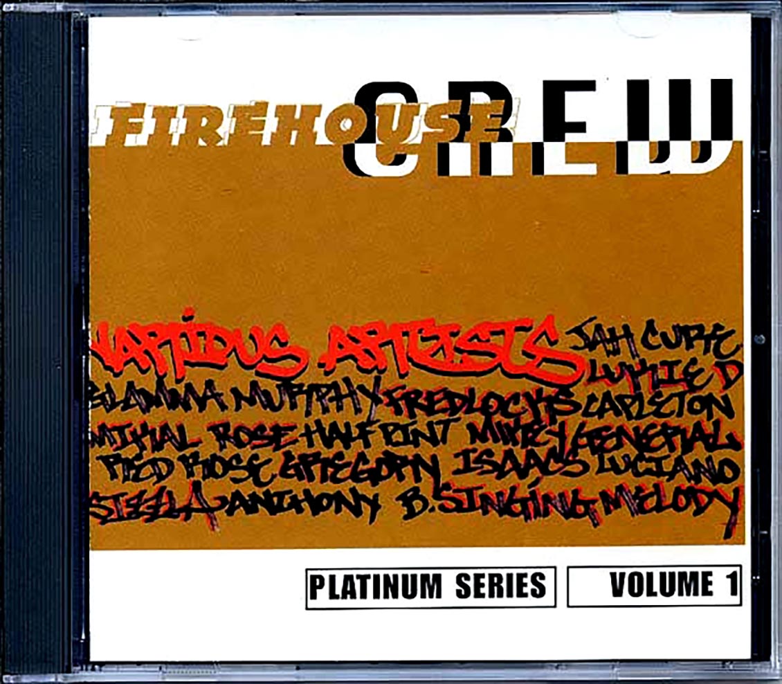 Jah Cure, Capleton, Michael Rose, Etc. - Firehouse Crew Platinum Series Volume 1