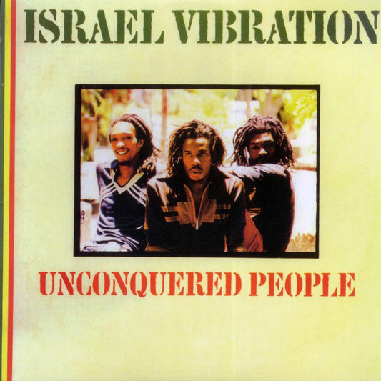 Israel Vibration - Unconquered People (Jamaica press)