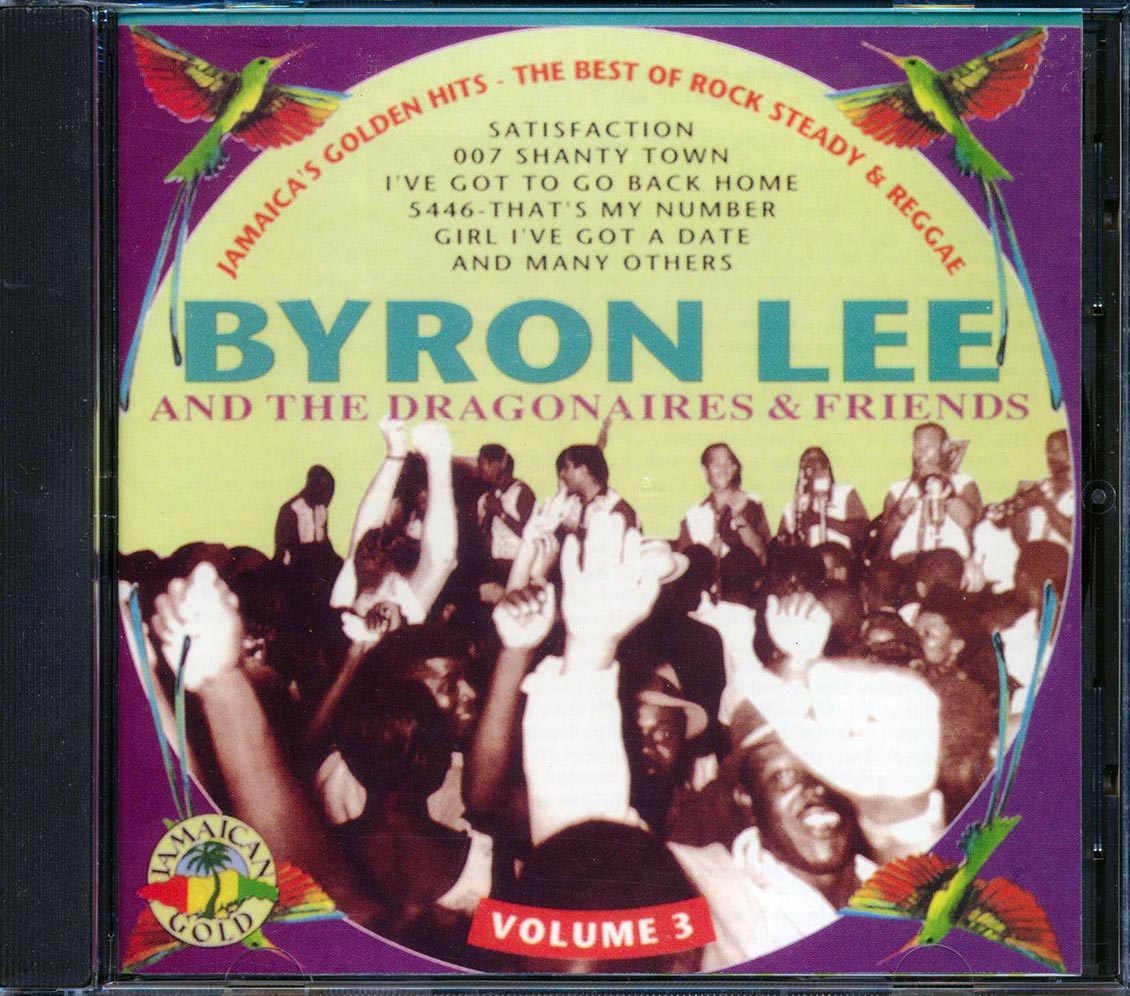 Byron Lee & The Dragonaires - Golden Hits 3: Rock Steady & Reggae