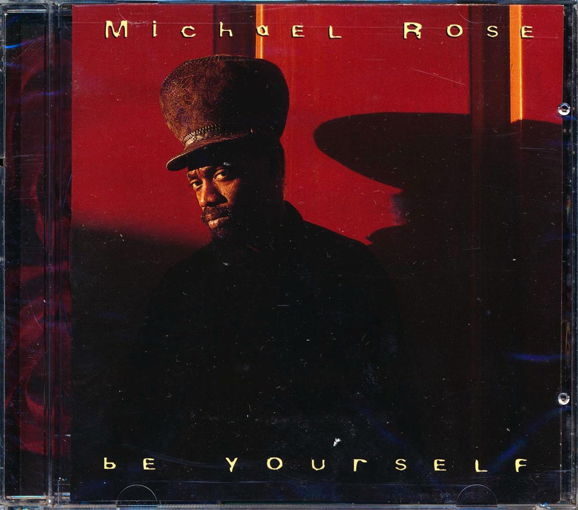 Michael Rose - Be Yourself (marked/ltd stock)