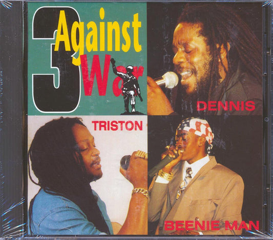 Dennis Brown, Triston Palmer, Beenie Man - 3 Against War