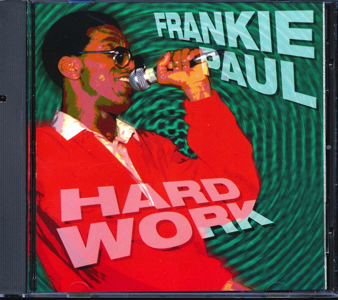 Frankie Paul - Hard Work (marked/ltd stock)