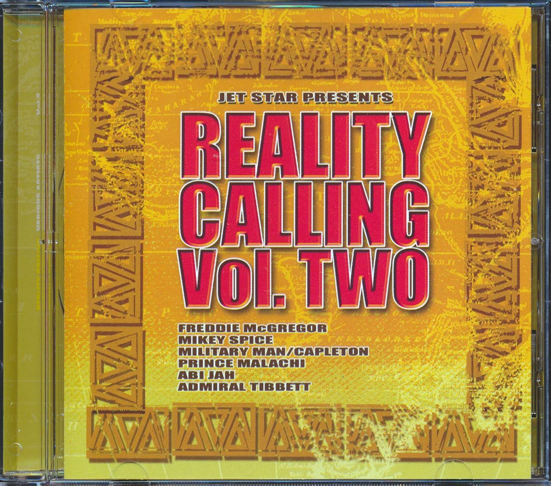 Admiral Tibet, Sandeeno, Freddie McGregor, Etc. - Reality Calling Volume 2