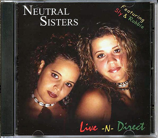 Neutral Sisters - Live N Direct