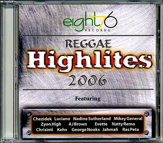 Luciano, Jah Mason, Jahmali, Ras Petah, Etc. - Reggae Highlites 2006