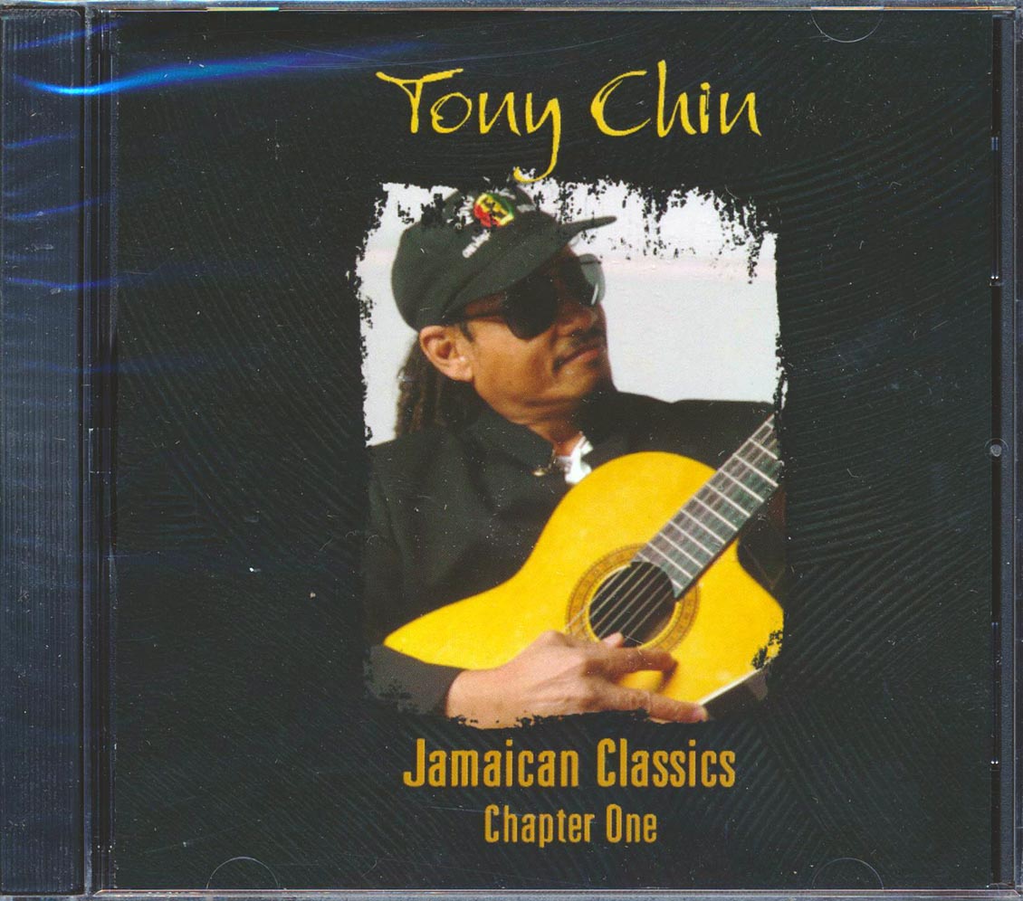 Tony Chin - Jamaican Classics Chapter 1