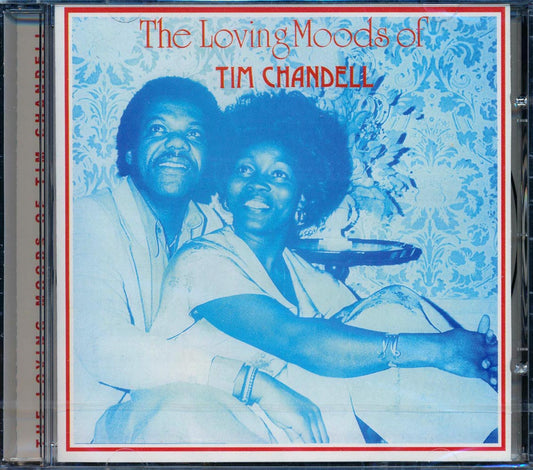 Tim Chandell - The Loving Moods Of Tim Chandell