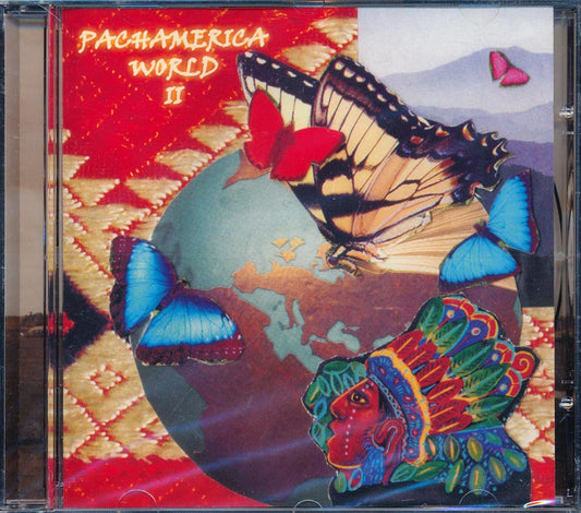 Pachamerica World II - Pachamerica World II (Latin American Indian Chants/Songs)