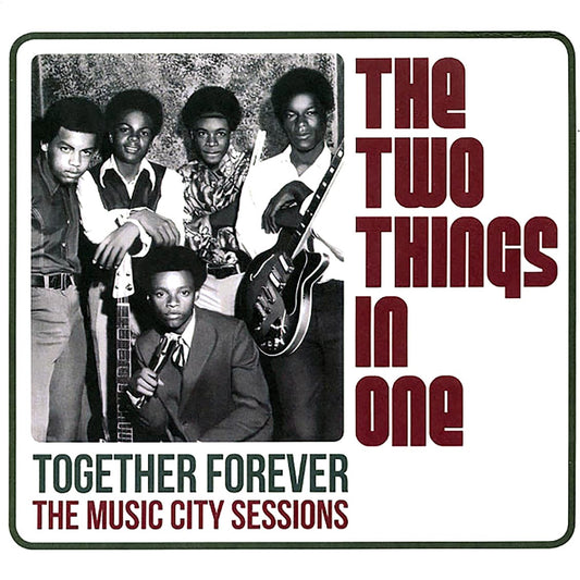 Two Things In One - Together Forever: The Music City Sessions