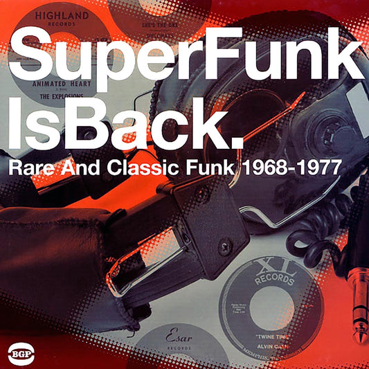 Smokey Wilson, Dyke & The Blazers, The Phillips Brothers, Etc. - Superfunk Is Back: Rare And Classic Funk 1968-1977 (2xLP)