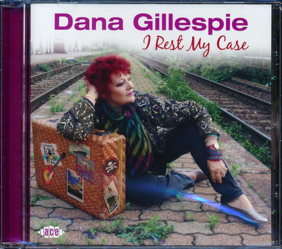 Dana Gillespie - I Rest My Case