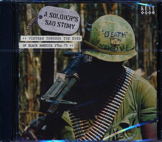 Various - A Soldier's Story: Vietnam Through The Eyes Of Black America 1966-1973 (24 tracks)