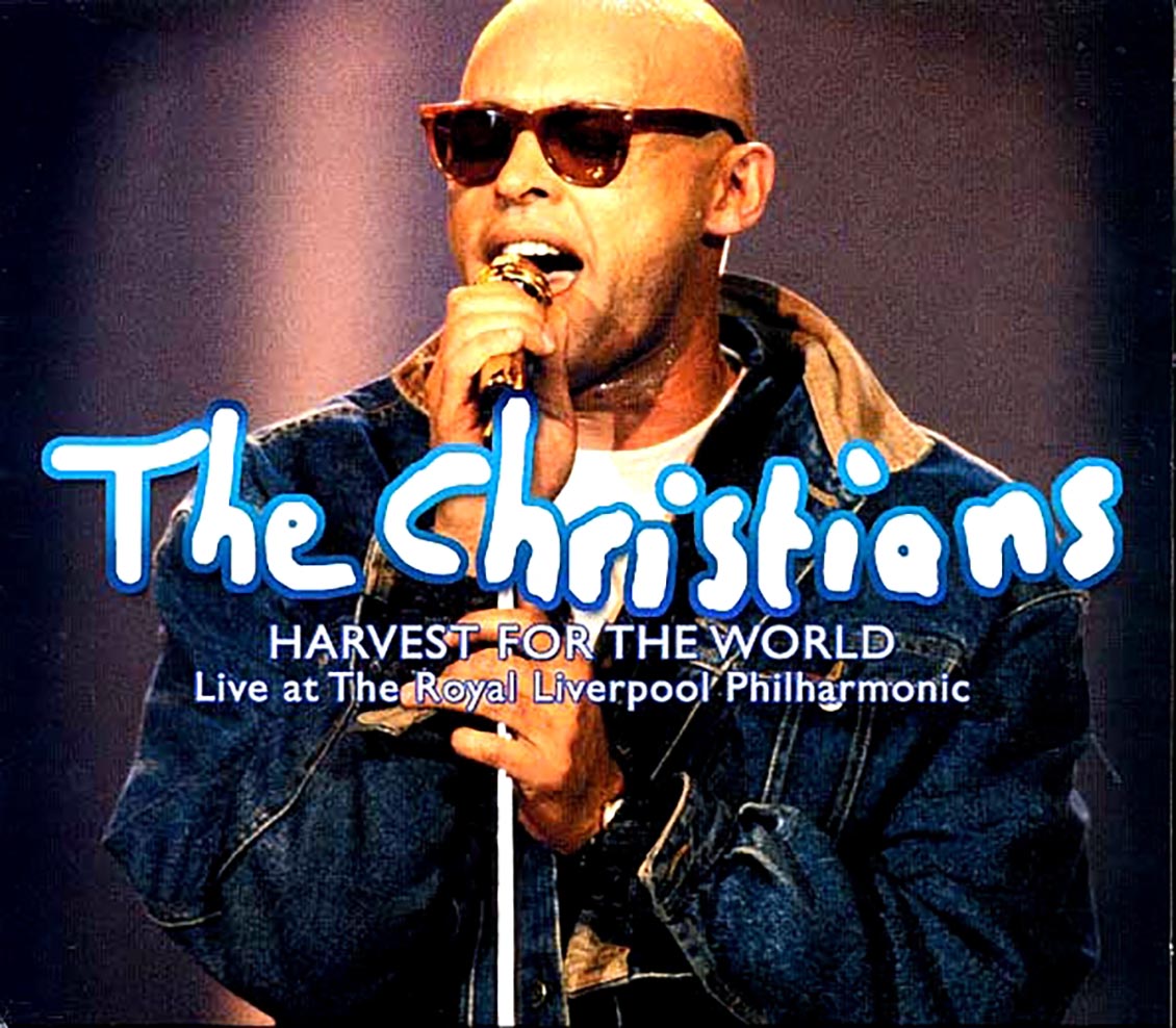 The Christians - Harvest For The World: Live At The Royal Liverpool Philharmonic