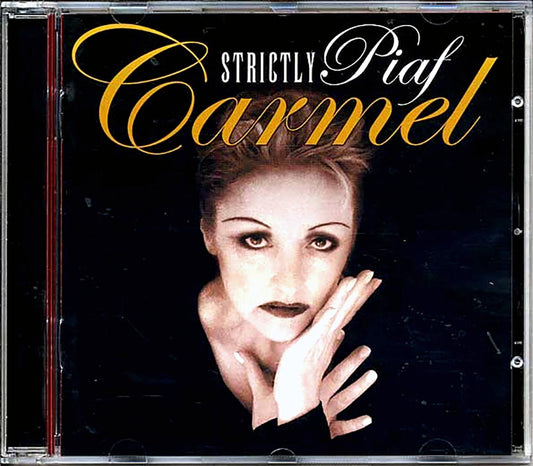 Carmel - Strictly Piaf