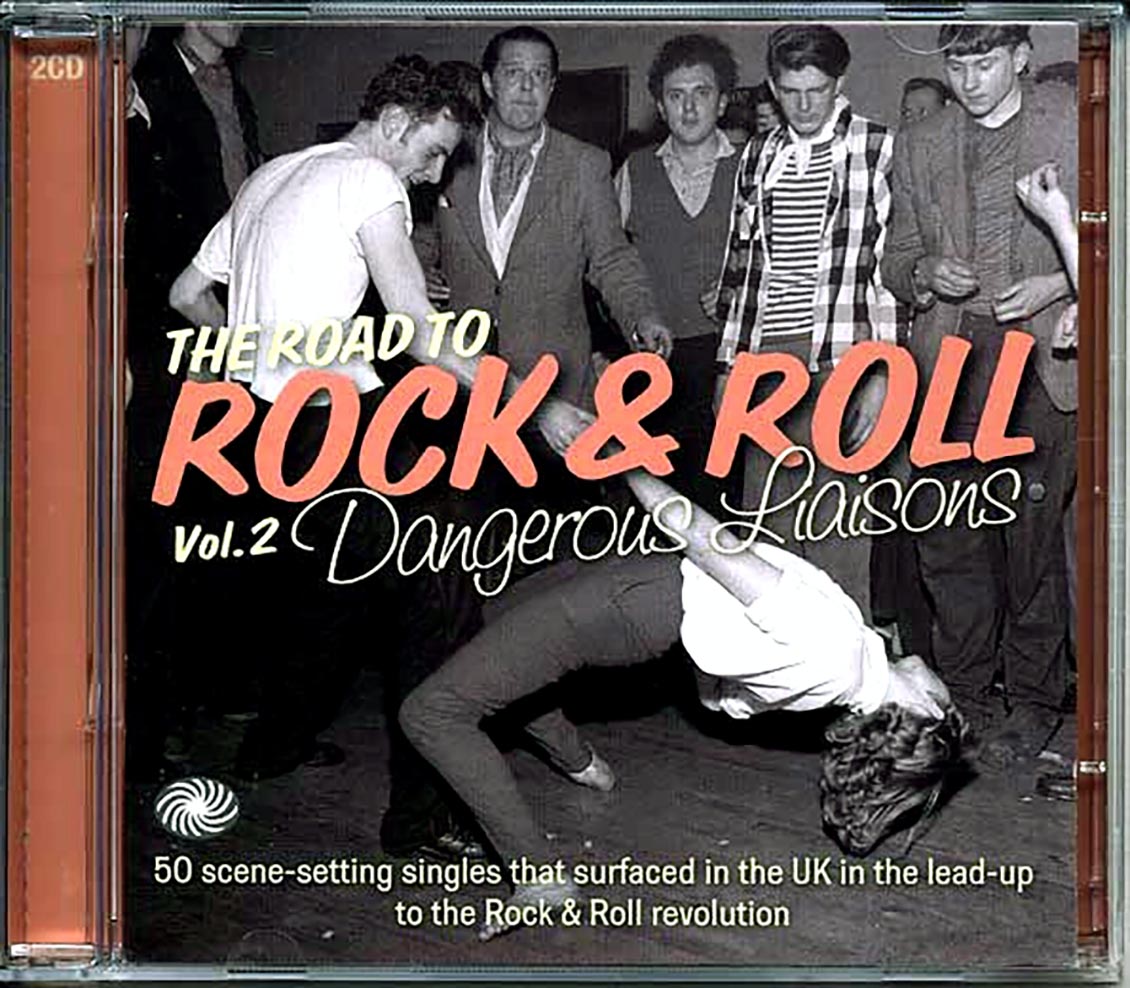 Various - The Road To Rock & Roll Volume 2: Dangerous Liaisons 1953-1954 (50 tracks) (2xCD)