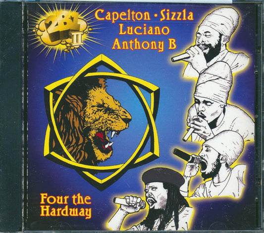 Capleton, Sizzla, Luciano, Anthony B - Four The Hard Way