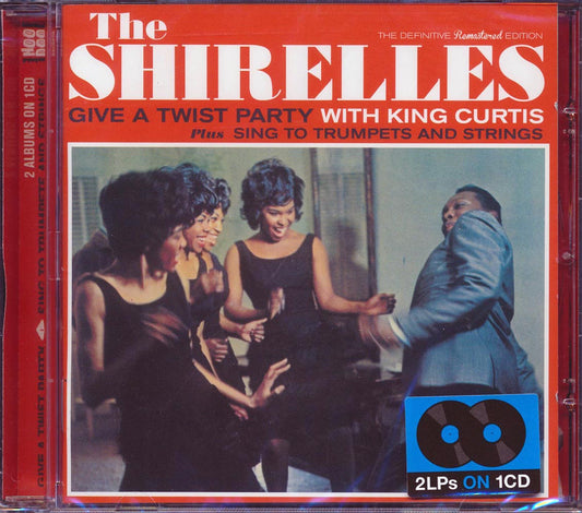 The Shirelles - Give A Twist Party With King Curtis + Sing To Trumpets And Strings (incl. large booklet) (remastered)