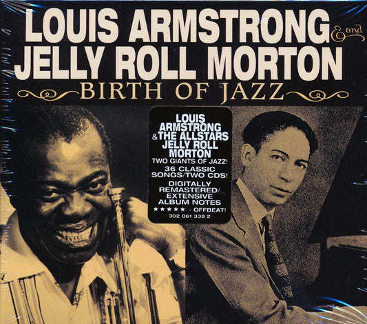 Louis Armstrong, Jelly Roll Morton - Birth Of Jazz (36 tracks) (2xCD) (remastered)