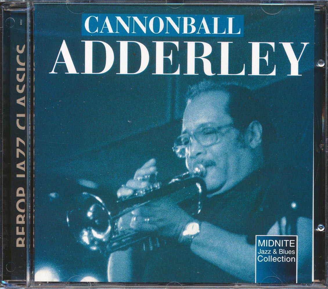 Cannonball Adderley - Bebop Jazz Classics