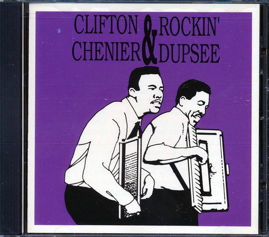 Clifton Chenier, Rockin' Dupsee - Clifton Chenier & Rockin' Dupsee