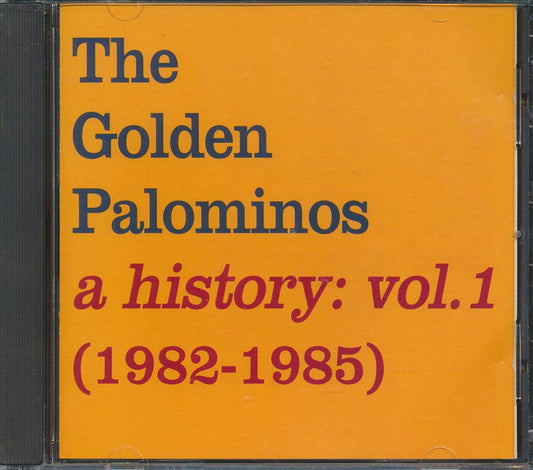 The Golden Palominos - A History: Volume 1 1982-1985