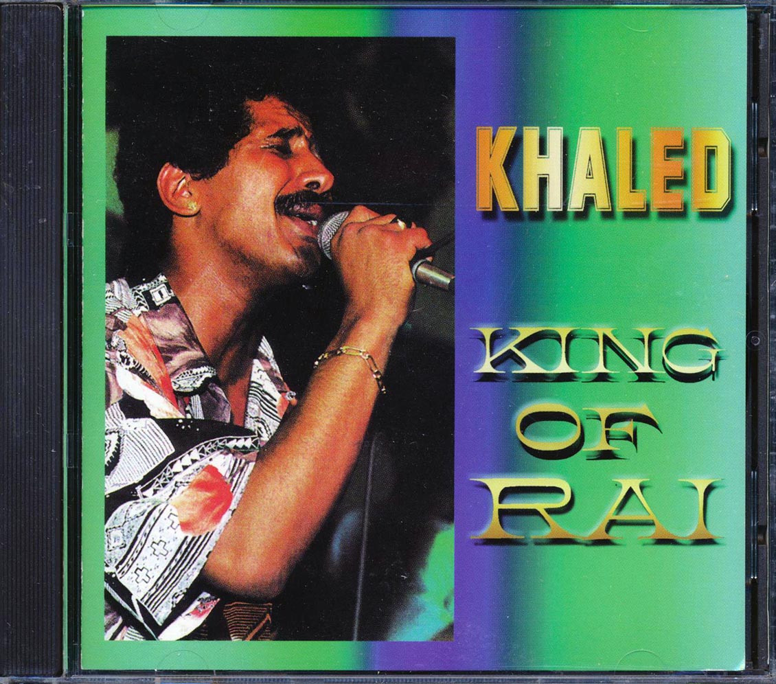 Khaled - King Of Rai