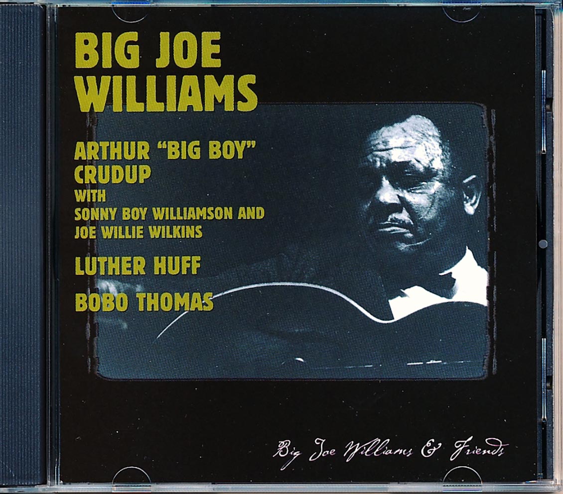 Big Joe Williams - Big Joe Williams & Friends