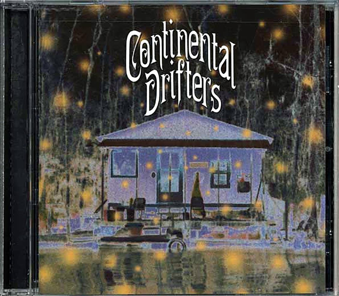 Continental Drifters - Continental Drifters