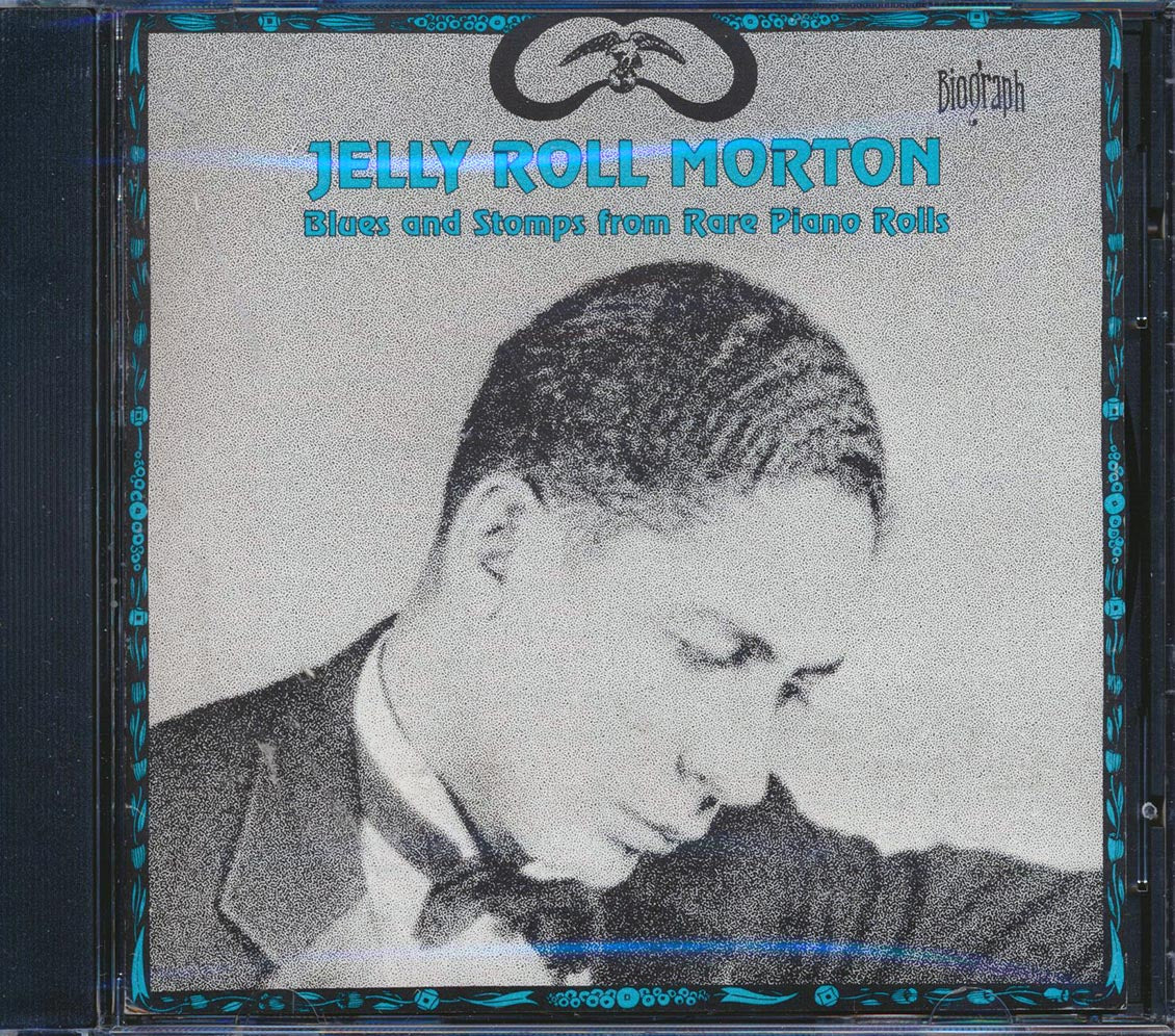 Jelly Roll Morton - Blues And Stomps From Rare Piano Rolls