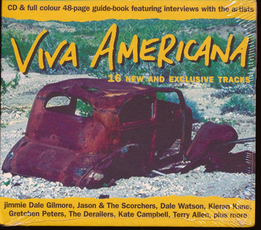 Jimmie Dale Gilmore, The Derailers, Kate Campbell, Etc. - Viva Americana (incl. large booklet)