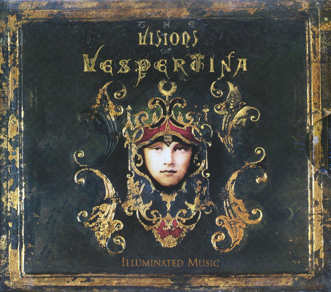 Vespertina - The Visions Of Vespertina: Illuminated Music (incl. large booklet)