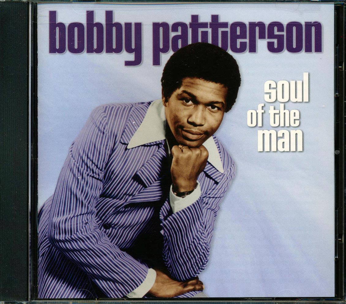 Bobby Patterson - Soul Of The Man