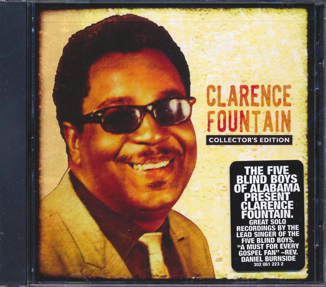 Clarence Fountain - Collector's Edition (marked/ltd stock)