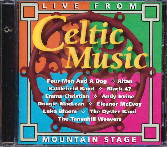 Black 47, Four Men And A Dog, Andy Irvine, Etc. - Celtic Music: Live From Mountain Stage (marked/ltd stock)