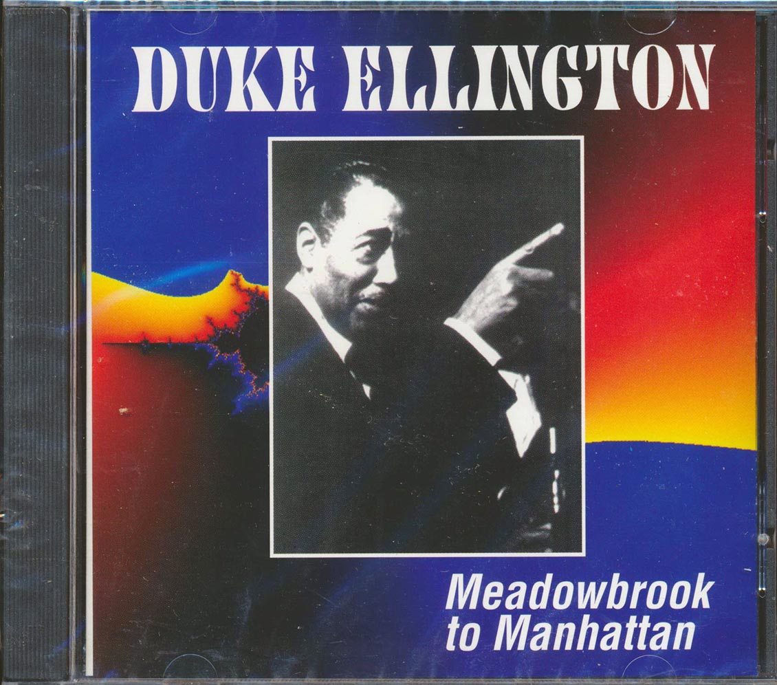 Duke Ellington - Meadowbrook To Manhattan (marked/ltd stock)