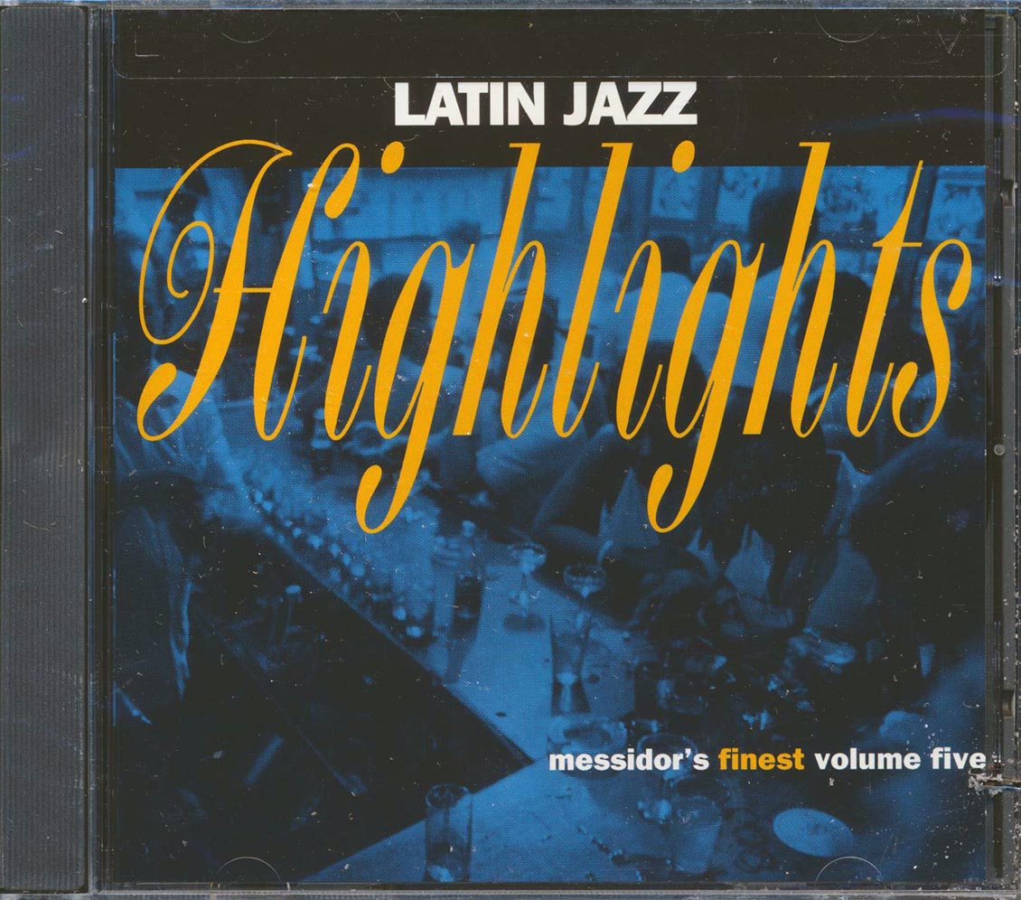 Mario Bauza & His Afro-Cuban Jazz Orchestra, Paquito D'Rivera & The United Nation Orchestra, Etc. - Latin Jazz Highlights: Messidor's Finest Volume 5 (marked/ltd stock)