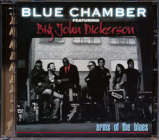 Blue Chamber, Big John Dickerson - Arms Of The Blues (marked/ltd stock)