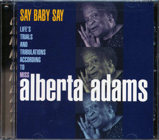 Alberta Adams - Say Baby Say