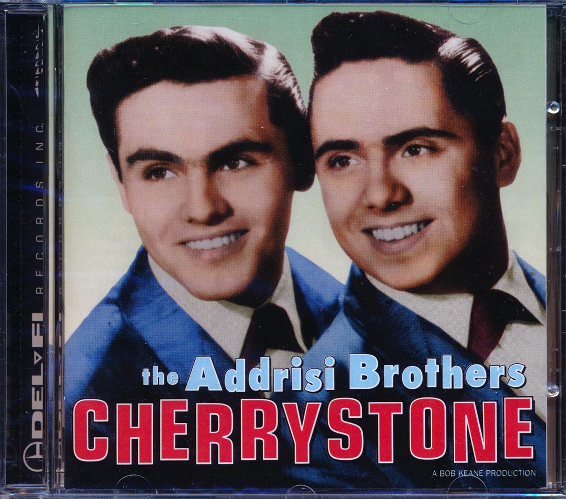 The Addrisi Brothers - Cherrystone