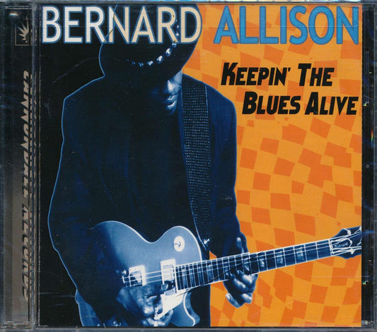 Bernard Allison - Keepin' The Blues Alive