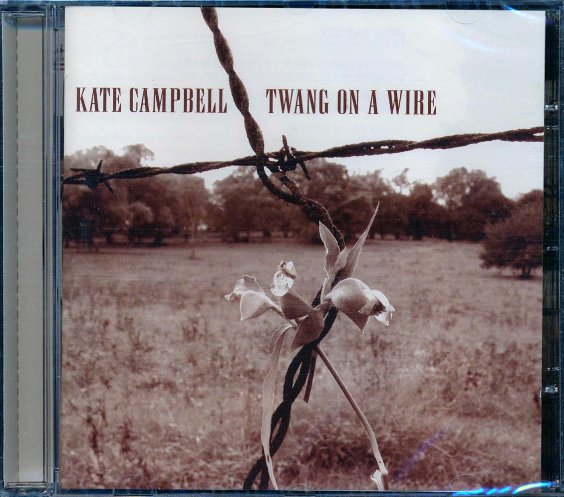 Kate Campbell - Twang On A Wire