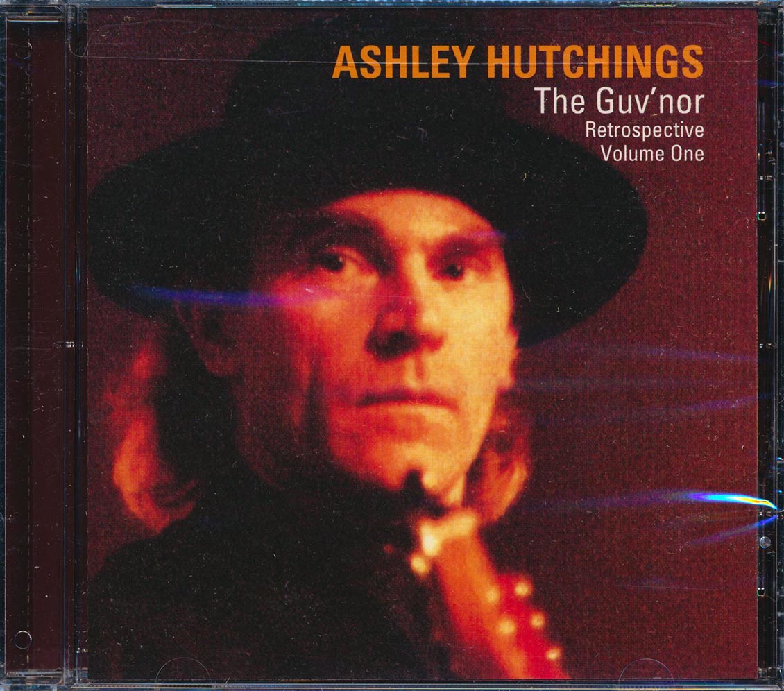 Ashley Hutchings - The Guv'nor: Retrospective Volume One