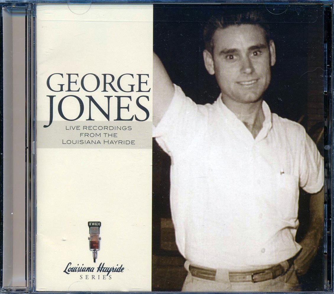 George Jones - Live Recordings From The Louisiana Hayride