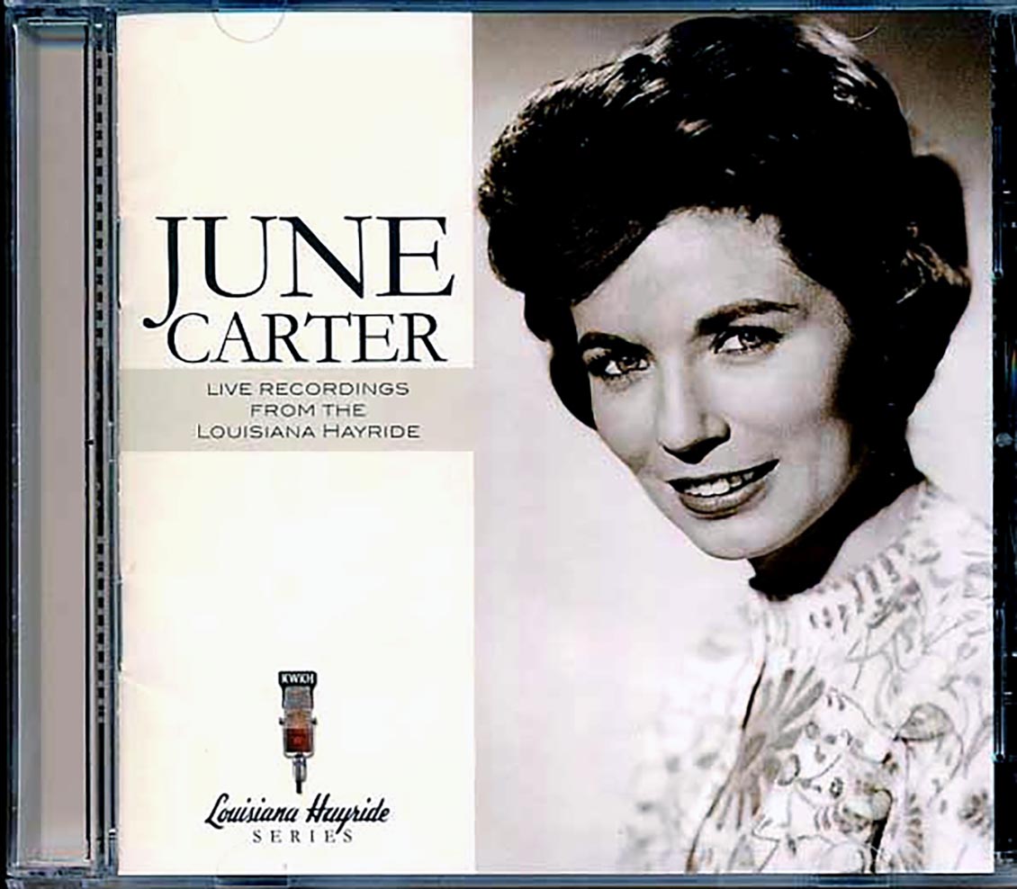 June Carter - Live Recordings From The Louisiana Hayride