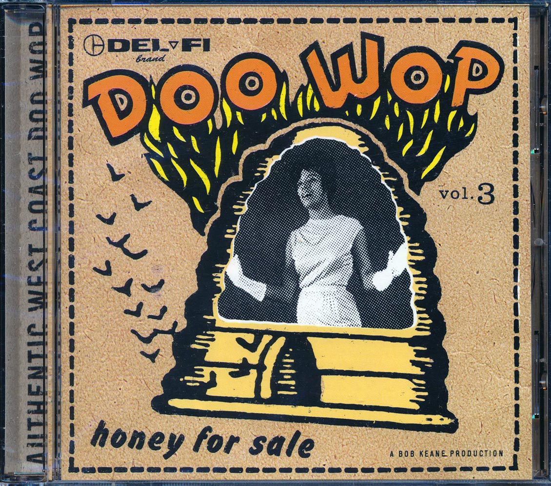 Hep Cats, Chip Nelson, Prentice Moreland, Etc. - Honey For Sale: Doo Wop Volume 3 (marked/ltd stock)