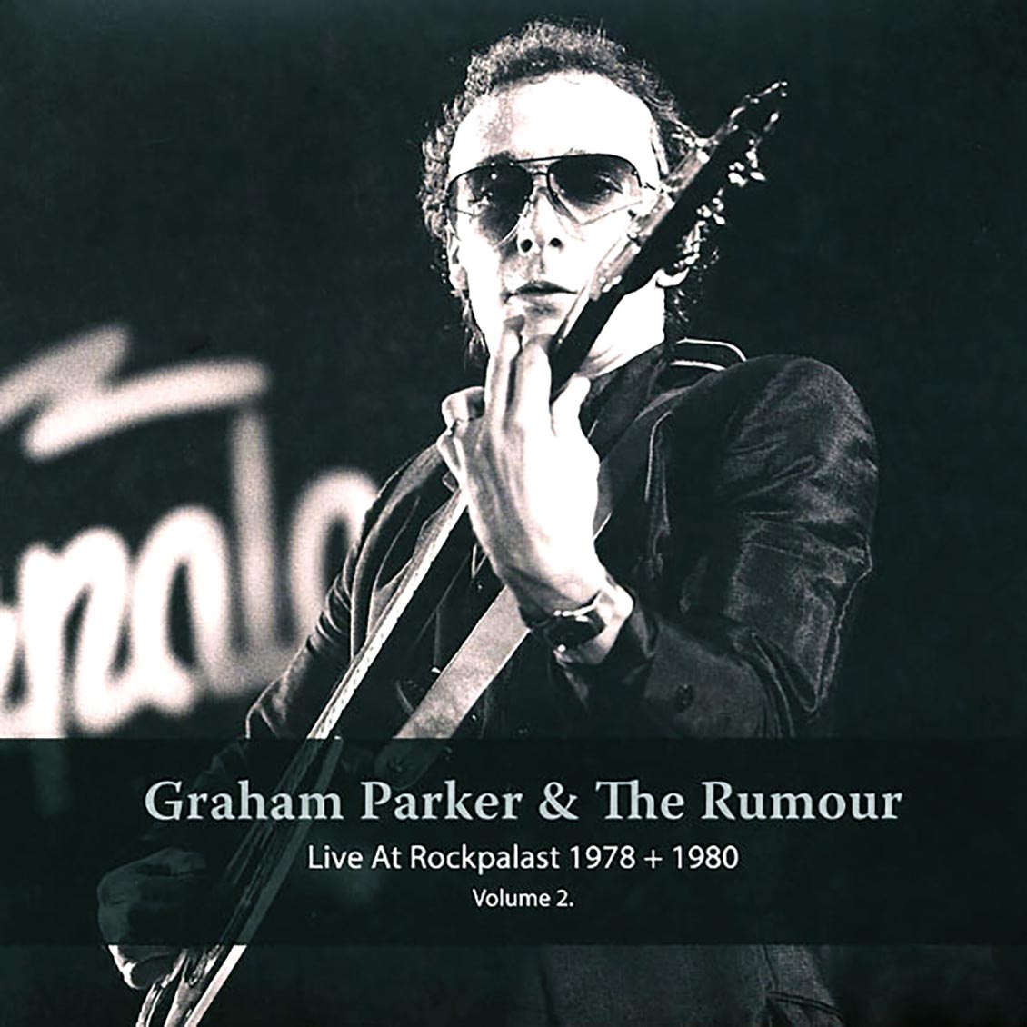 Graham Parker & The Rumour - Live At Rockpalast 1978 + 1980 Volume 2 (2xLP)