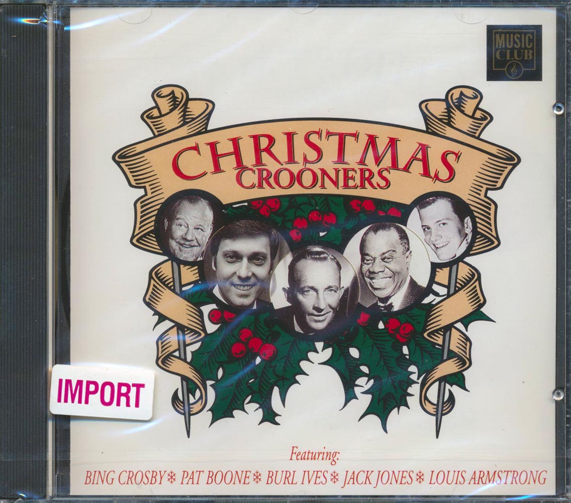 Bing Crosby, Pat Boone, Burl Ives, Jack Jones, Louis Armstong - Christmas Crooners