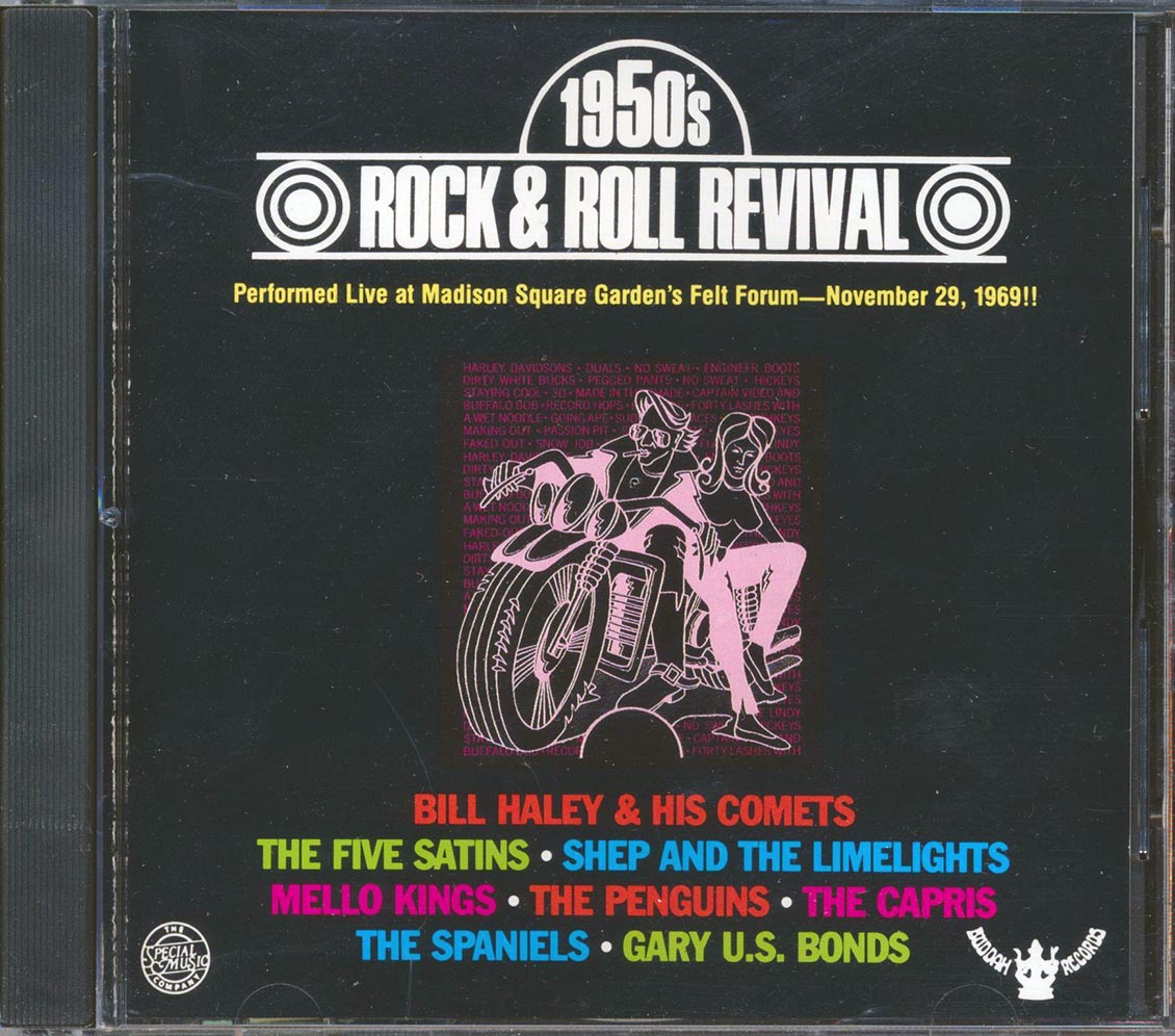 Bill Haley & His Comets, Gary US Bonds, Mello Kings, Penguins, Five Satins, Etc. - 1950's Rock & Roll Revival: Live At Madison Square Garden 1969